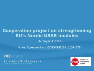 Cooperation project on strengthening EU's Nordic USAR modules
