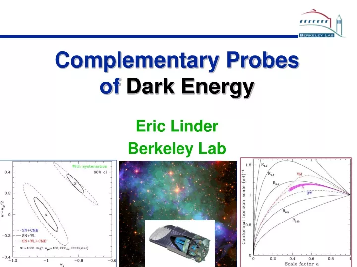 complementary probes of dark energy eric linder