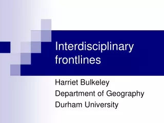 Interdisciplinary frontlines