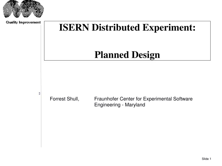 isern distributed experiment planned design