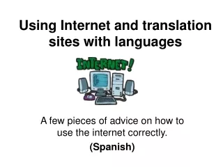 Using Internet and translation sites with languages