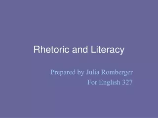 Rhetoric and Literacy