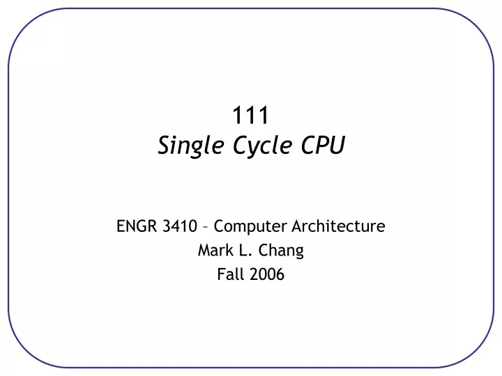 111 single cycle cpu