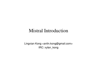 Mistral Introduction