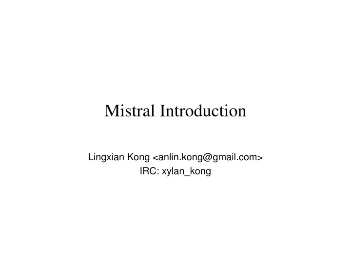 mistral introduction