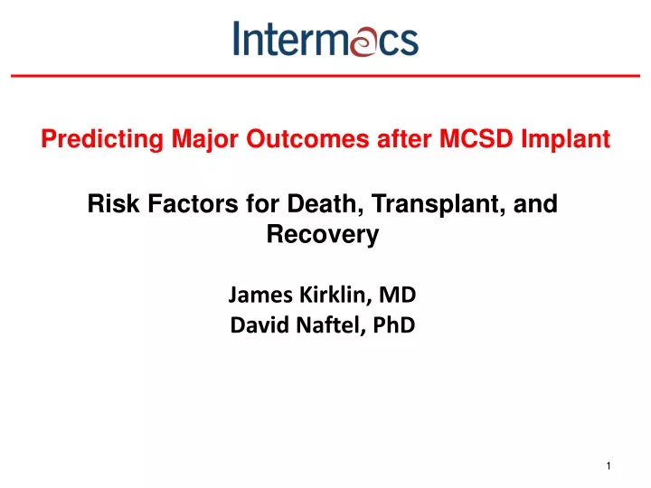 predicting major outcomes after mcsd implant