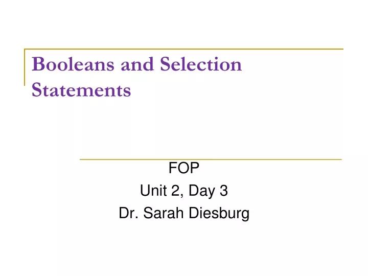 booleans and selection statements