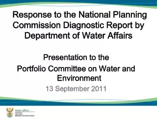 Response to the National Planning Commission Diagnostic Report by Department of Water Affairs