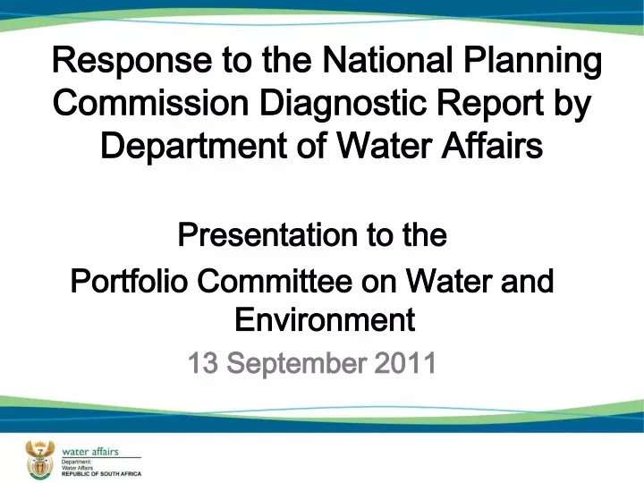 response to the national planning commission diagnostic report by department of water affairs