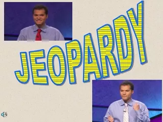 JEOPARDY