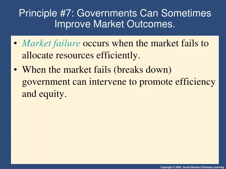 principle 7 governments can sometimes improve market outcomes
