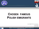 Chosen famous Polish emigrants - slide 1