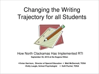 Changing the Writing Trajectory for all Students