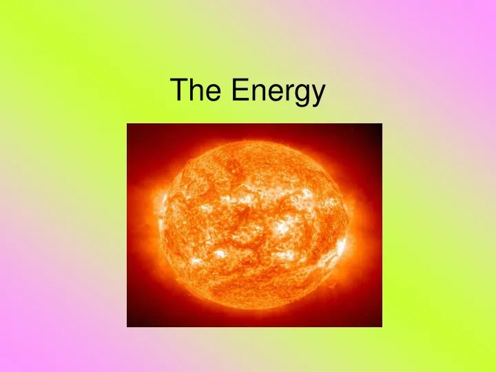 the energy