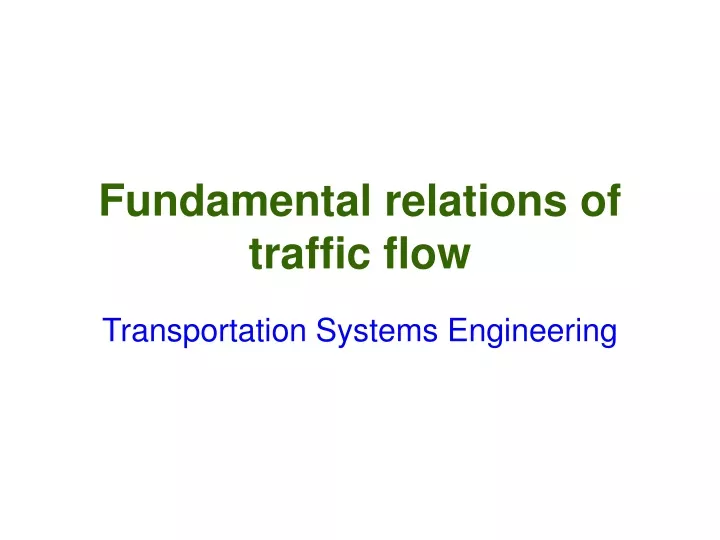 fundamental relations of traffic flow