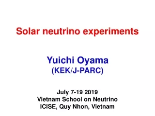 Solar neutrino experiments
