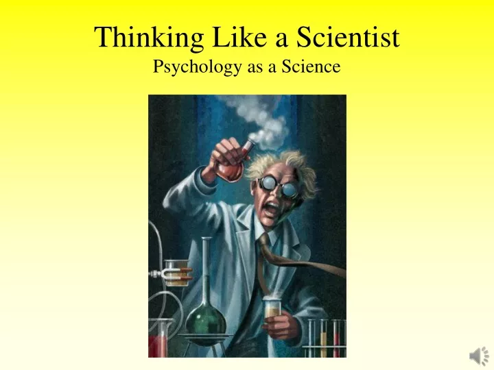 thinking like a scientist psychology as a science