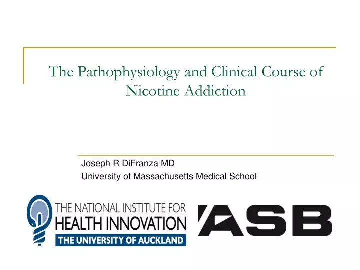 the pathophysiology and clinical course of nicotine addiction