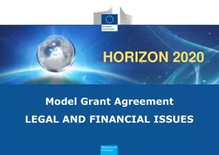 Model Grant Agreement LEGAL AND FINANCIAL ISSUES