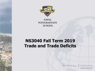 NS3040 Fall Term 2019  Trade and Trade Deficits