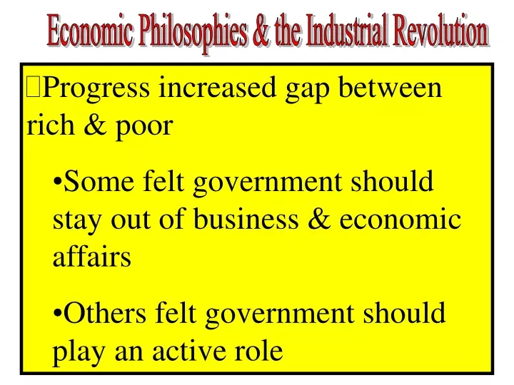 economic philosophies the industrial revolution