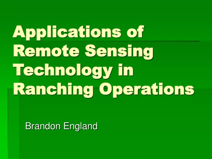 applications of remote sensing technology in ranching operations