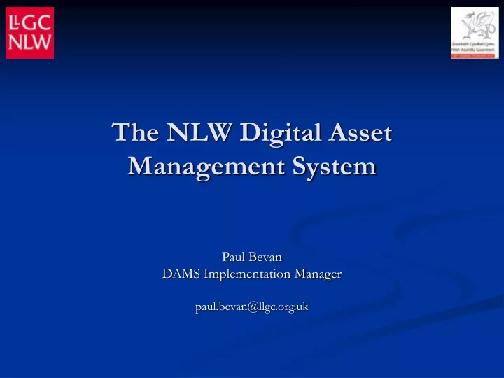 the nlw digital asset management system
