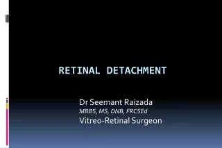 Retinal Detachment