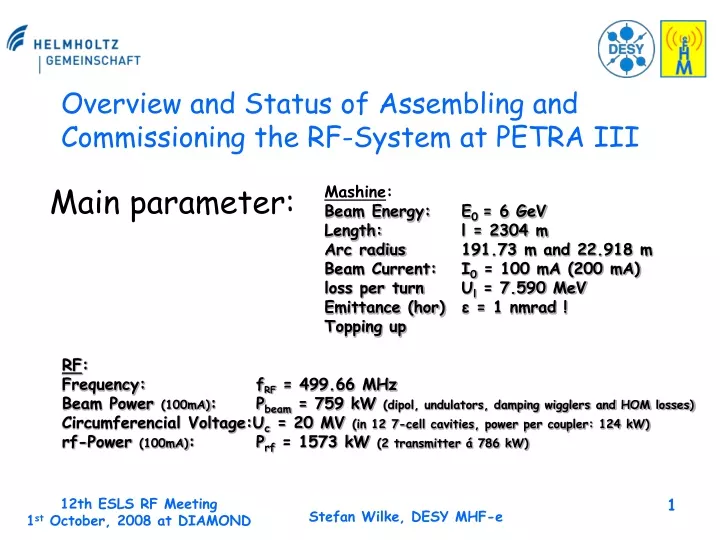 overview and status of assembling