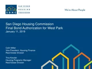 San Diego Housing Commission Final Bond Authorization for West Park January 11, 2019