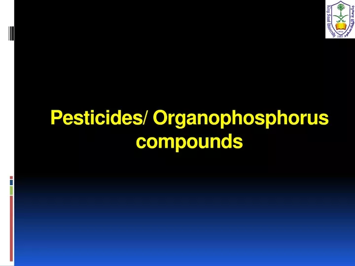 pesticides o rganophosphorus compounds