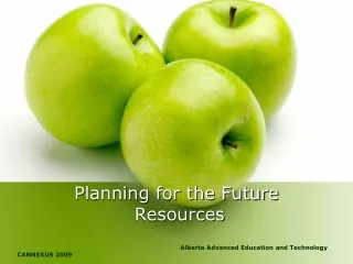 Planning for the Future  Resources