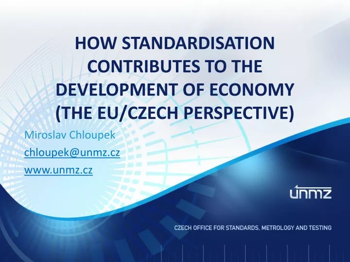 how standardisation contributes to the development of economy the eu czech perspective