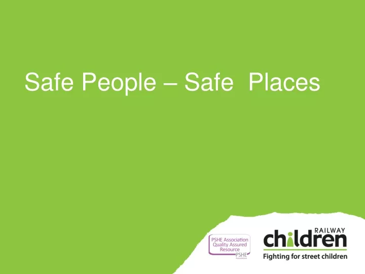 safe people safe places