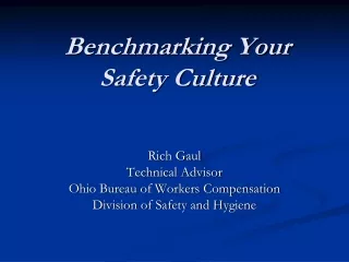 Benchmarking Your Safety Culture