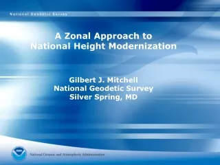 A Zonal Approach to  National Height Modernization