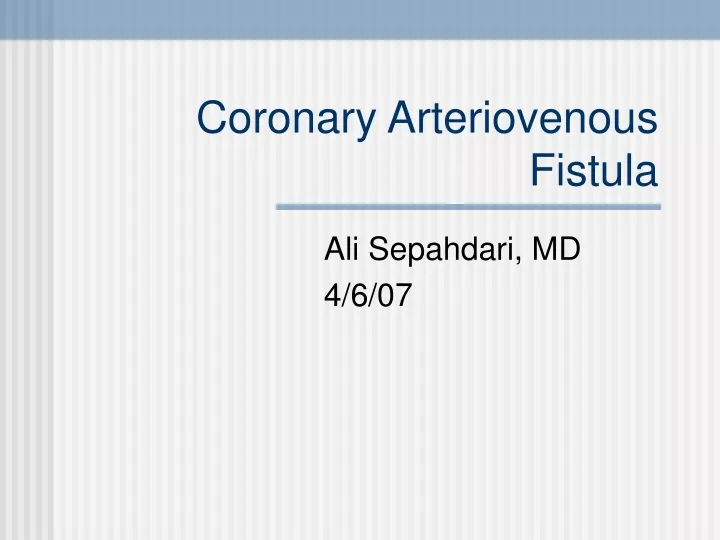 coronary arteriovenous fistula