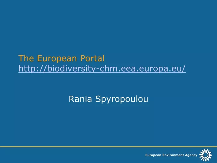 the european portal http biodiversity chm eea europa eu