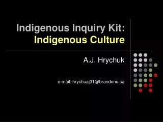 Indigenous Inquiry Kit:  Indigenous Culture