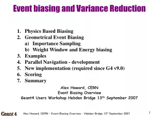 Event biasing and Variance Reduction