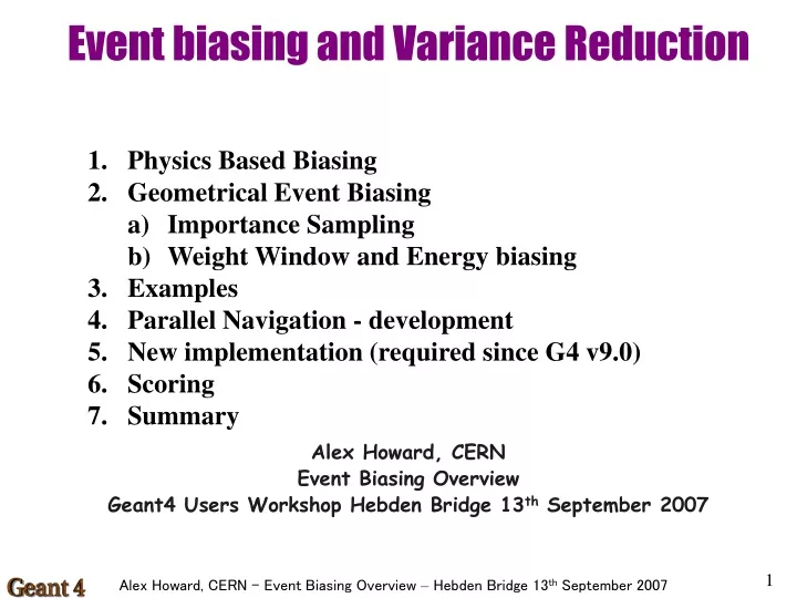 event biasing and variance reduction