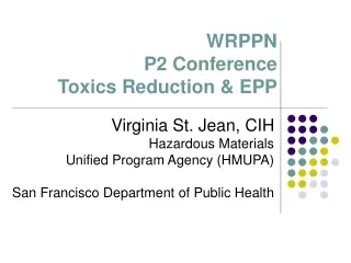 WRPPN  P2 Conference  Toxics Reduction &amp; EPP