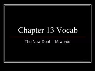 Chapter 13 Vocab