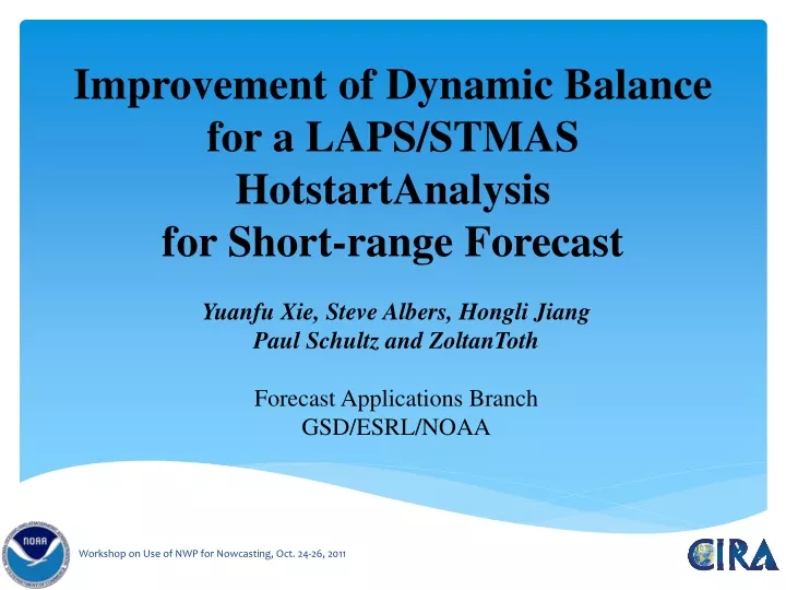 improvement of dynamic balance for a laps stmas hotstartanalysis for short range forecast