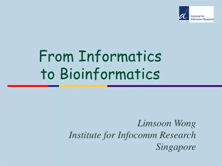 from informatics to bioinformatics