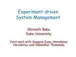 Experiment-driven          System Management - slide 1
