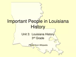 Important People in Louisiana History