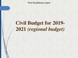Civil Budget for 2019-2021  (regional budget)