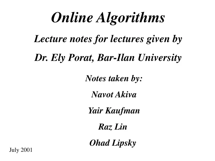 online algorithms lecture notes for lectures