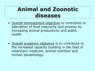 Animal and Zoonotic diseases
